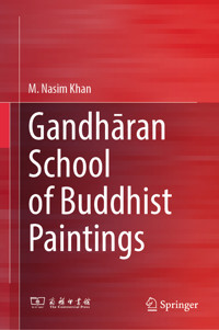 Gandhāran School of Buddhist Paintings - M. Nasim Khan - E-Book