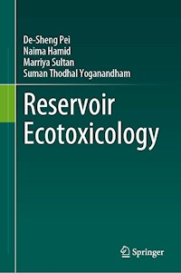 Reservoir Ecotoxicology - De-Sheng Pei - E-Book
