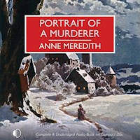Portrait of a Murderer - Anne Meredith - Hörbuch