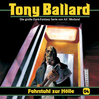 Tony Ballard, Folge 4: Fahrstuhl zur Hölle - A. F. Morland - Hörbuch