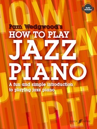 How to Play Jazz Piano - Pam Wedgwood - E-Book