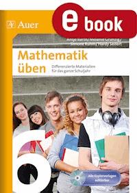 Mathematik üben Klasse 6 - A. Barth - E-Book