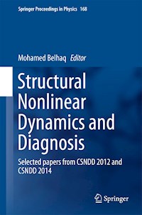 Structural Nonlinear Dynamics and Diagnosis -  - E-Book