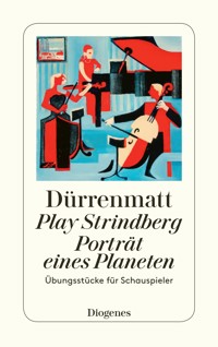 Play Strindberg / Porträt eines Planeten - Friedrich Dürrenmatt - E-Book
