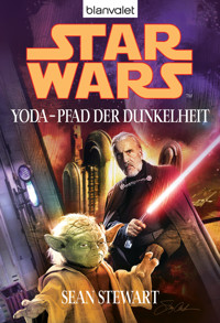 Star Wars. Yoda - Pfad der Dunkelheit - Sean Stewart - E-Book