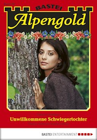 Alpengold 257 - Maria Fernthaler - E-Book