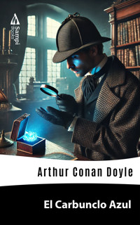 El Carbunclo Azul - Arthur Conan Doyle - E-Book