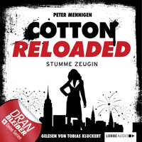 Jerry Cotton, Cotton Reloaded, Folge 27: Stumme Zeugin - Mennigen Peter - Hörbuch