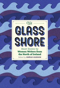 The Glass Shore -  - E-Book