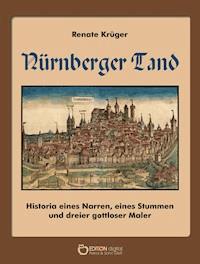 Nürnberger Tand - Renate Krüger - E-Book