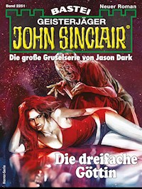 John Sinclair 2251 - Jason Dark - E-Book