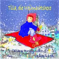 Tilla, die Weihnachtshexe - Eine Adventsgeschichte mit Musik - Paul G. Walter - Hörbuch