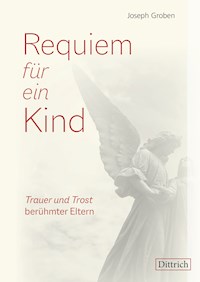 Requiem für ein Kind - Joseph Groben - E-Book