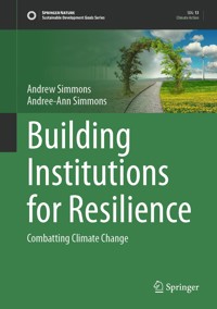 Building Institutions for Resilience - Andrew Simmons - E-Book