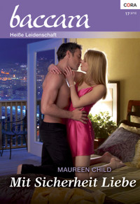 Mit Sicherheit Liebe - Maureen Child - E-Book
