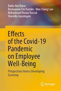 Effects of the Covid-19 Pandemic on Employee Well-Being - Raida Abu Bakar - E-Book