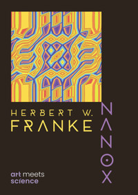 NANOX - Herbert W. Franke - E-Book
