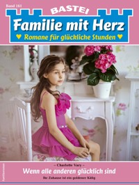 Familie mit Herz 161 - Charlotte Vary - E-Book