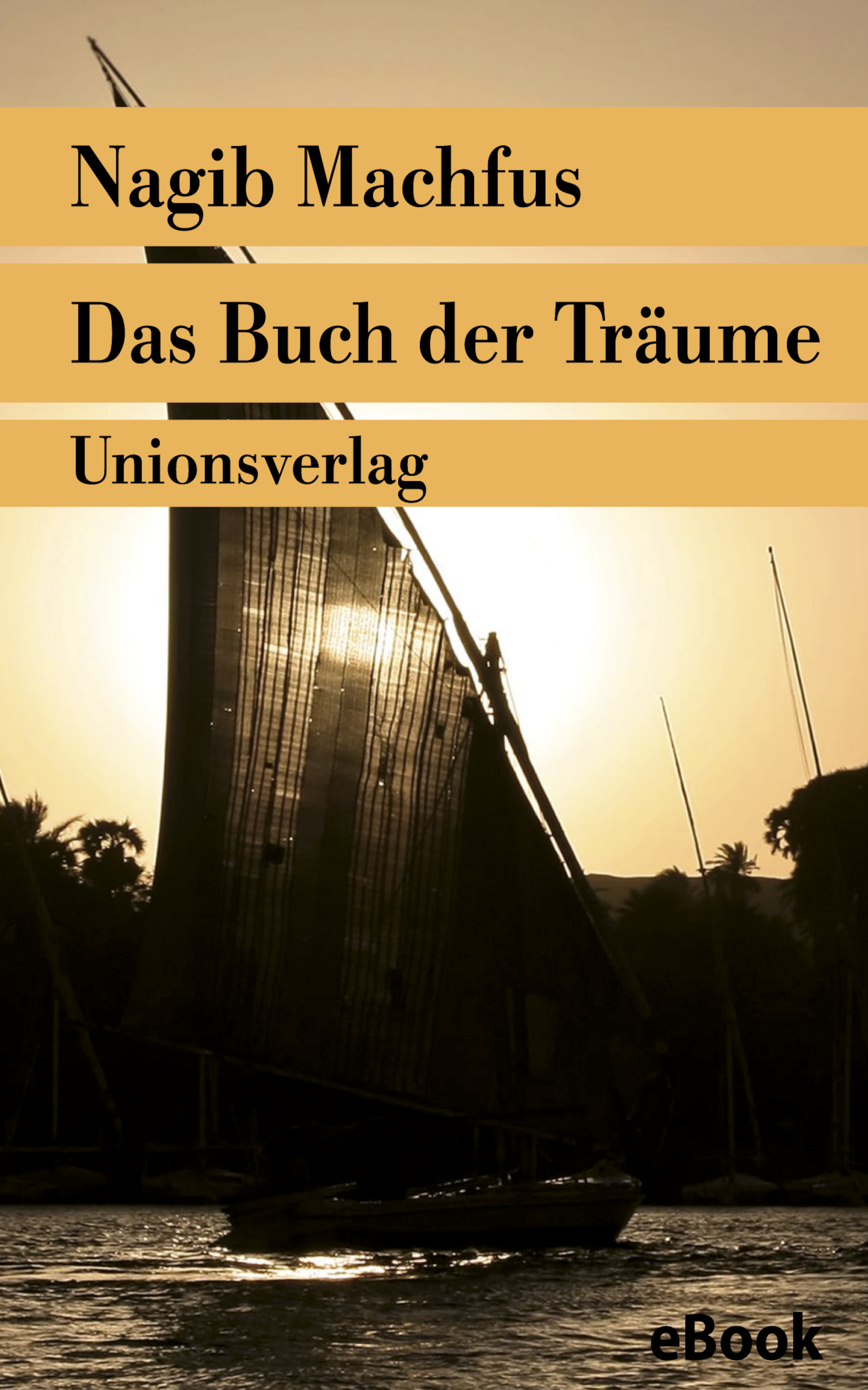 Das Buch der Träume - Nagib Machfus - E-Book