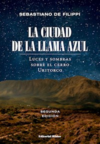 La Ciudad de la Llama Azul - Sebastiano De Filippi - E-Book