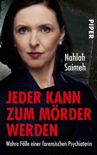 Jeder kann zum Mörder werden - Nahlah Saimeh - E-Book