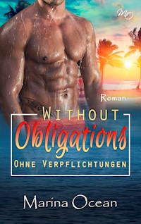 Without Obligations - Marina Ocean - E-Book