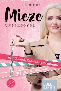 Mieze Undercover - Mina Teichert - E-Book