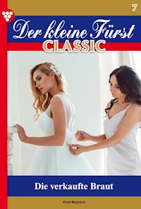 Der kleine Fürst Classic 7 – Adelsroman - Viola Maybach - E-Book