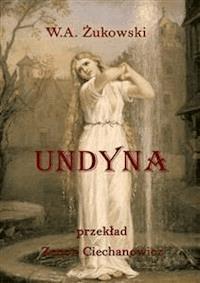 Undyna - W. A. Żukowski - E-Book