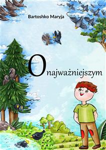 O najważniejszym - Maryja Bartoshko - E-Book