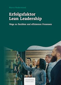 Erfolgsfaktor Lean Leadership - Marco Rodermond - E-Book