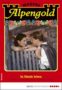 Alpengold 289 - Hanni Birkmoser - E-Book