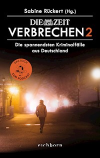 ZEIT Verbrechen 2 - Sabine Rückert - E-Book
