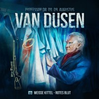 Van Dusen, Folge 16: Weiße Kittel - Rotes Blut - Marc Freund - Hörbuch