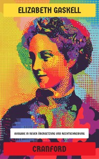 Cranford - Elizabeth Gaskell - E-Book
