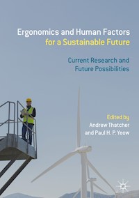 Ergonomics and Human Factors for a Sustainable Future -  - E-Book
