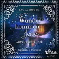 Wunder kommen leise - Paula Roose - Hörbuch