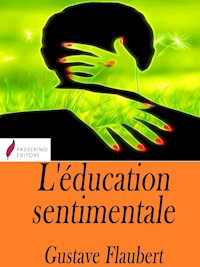 L'Éducation sentimentale - Gustave Flaubert - E-Book