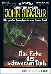 John Sinclair 199 - Jason Dark - E-Book