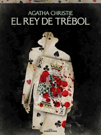 El rey de trébol - Agatha Christie - E-Book