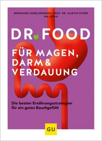 Dr. Food für Magen, Darm und Verdauung - Bernhard Hobelsberger - E-Book