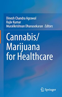 Cannabis/Marijuana for Healthcare -  - E-Book