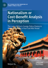 Nationalism or Cost-Benefit Analysis in Perception - Weijun Xu - E-Book