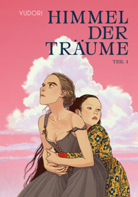 Himmel der Träume 01 - Yudori - E-Book
