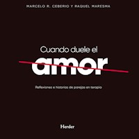 Cuando duele el amor - Marcelo Ceberio - Hörbuch