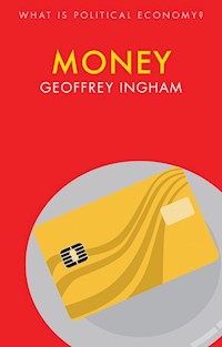 Money - Geoffrey Ingham - E-Book