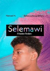 Selemawi - Rebecca Anna Mila S. - E-Book