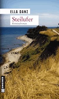 Steilufer - Ella Danz - E-Book