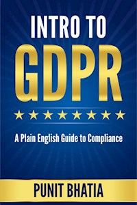 Intro to GDPR - Punit Bhatia - E-Book