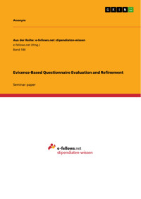 Evicence-Based Questionnaire Evaluation and Refinement -  - E-Book